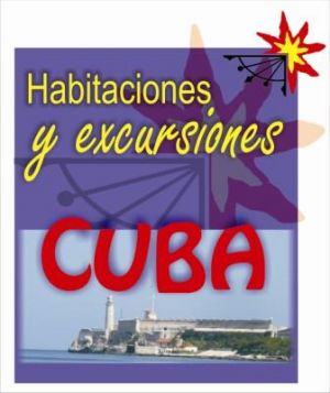 Habitaciones y excursions en Cuba